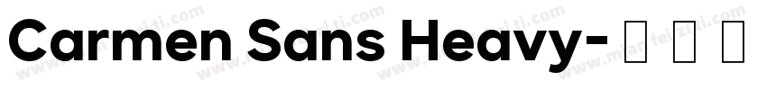 Carmen Sans Heavy字体转换
